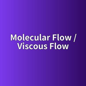 Molecular Flow와 Viscous Flow의 차이점 4 molecular flow viscous flow 1789365540